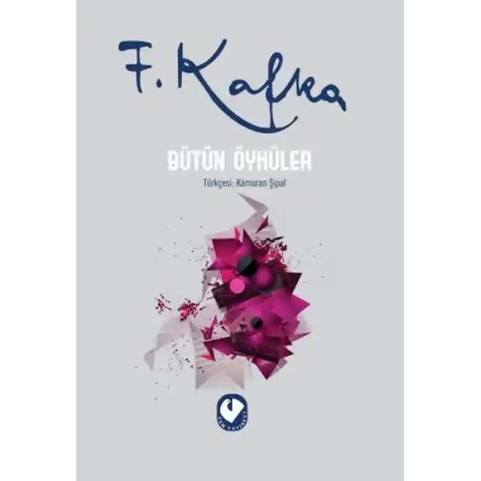 Bütün Öyküler - Franz Kafka (Ciltli)