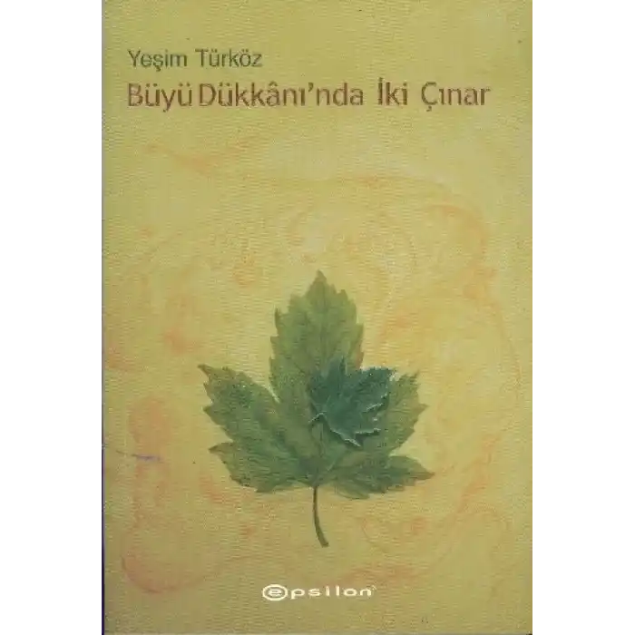 Büyü Dükkanında İki Çınar