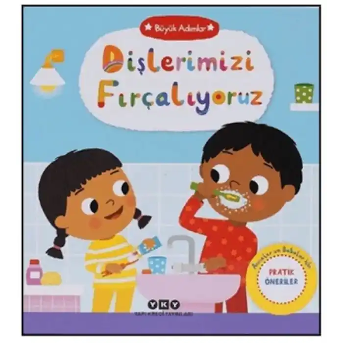 Büyük Adımlar - Dişlerimizi Fırçalıyoruz