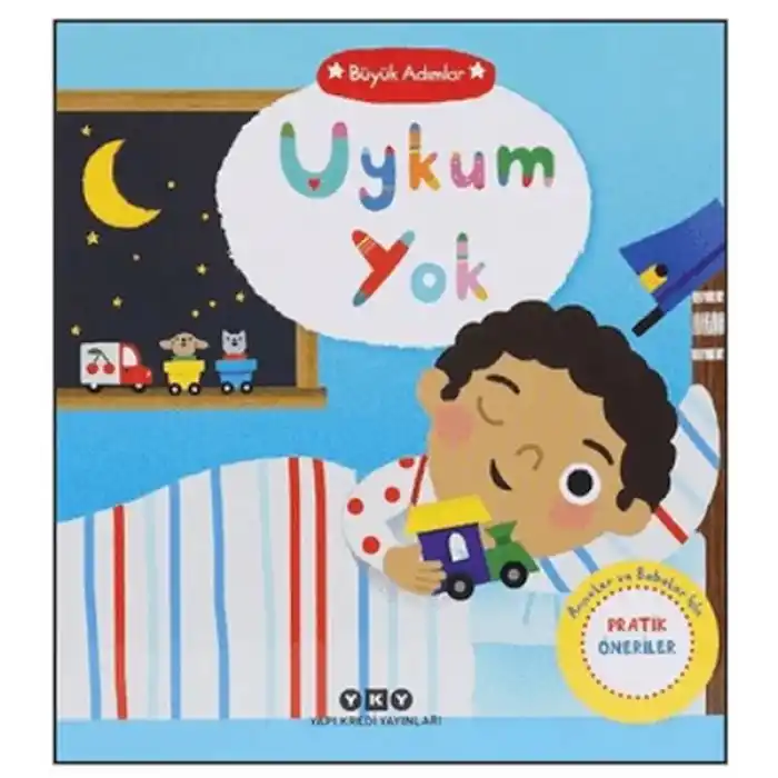 Büyük Adımlar - Uykum Yok