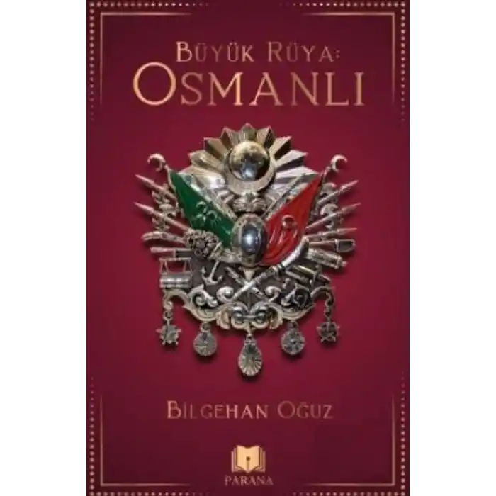 Büyük Rüya: Osmanlı