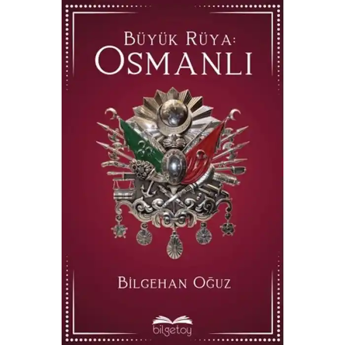 Büyük Rüya: Osmanlı