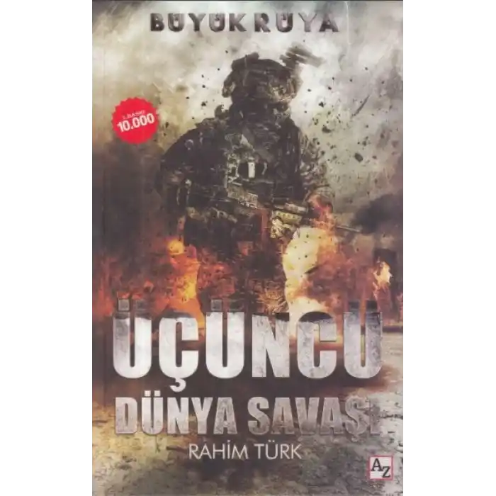 Büyük Rüya -  Üçüncü Dünya Savaşı
