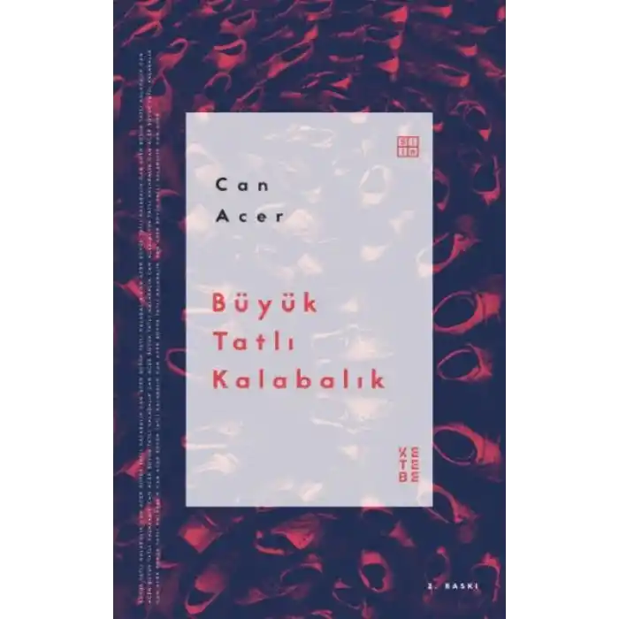 Büyük Tatlı Kalabalık