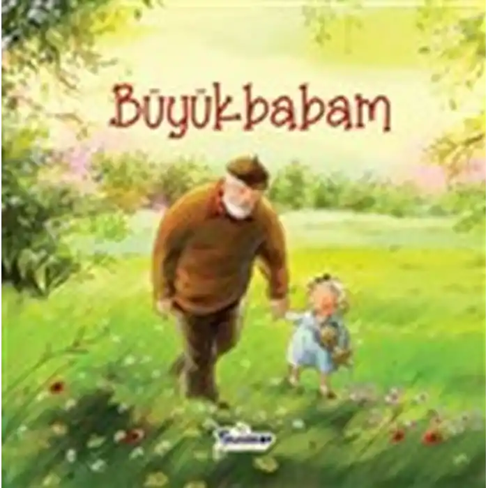 Büyükbabam - Akrabalar Serisi