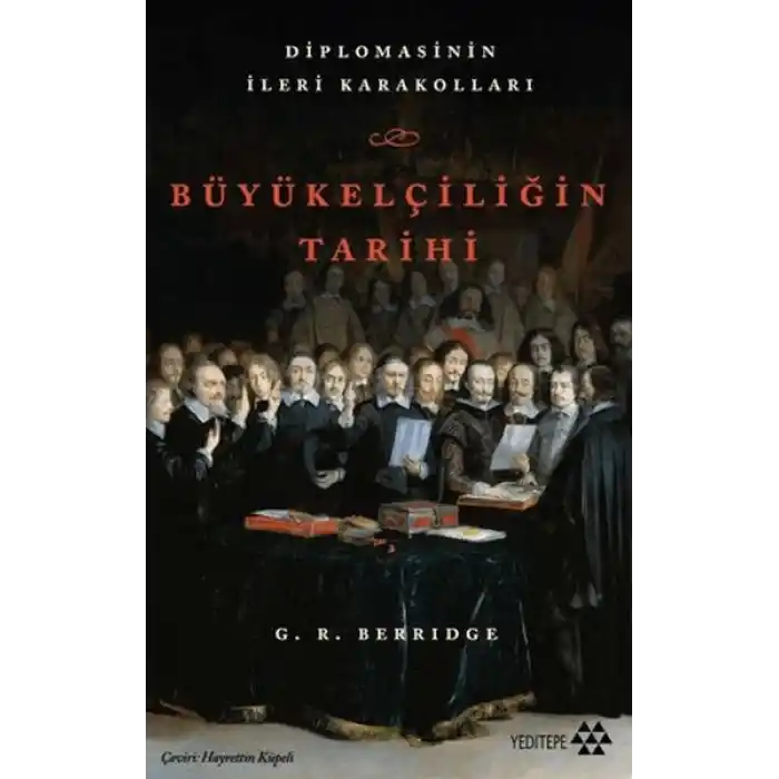 Büyükelçiliğin Tarihi