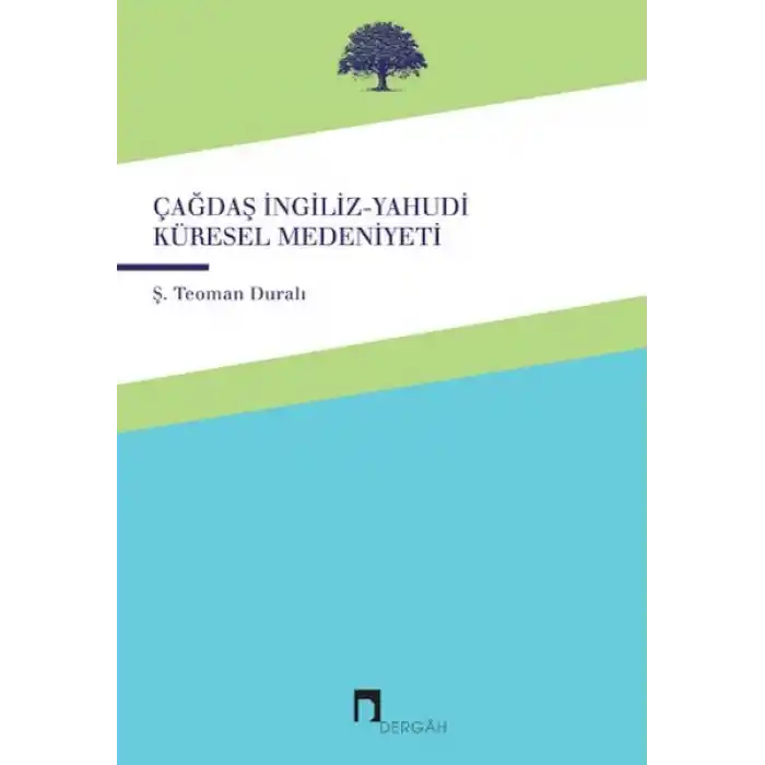 Çağdaş İngiliz-Yahudi Küresel Medeniyeti