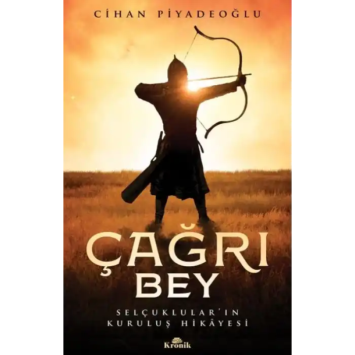 Çağrı Bey - Selçuklular’ın Kuruluş Hikayesi