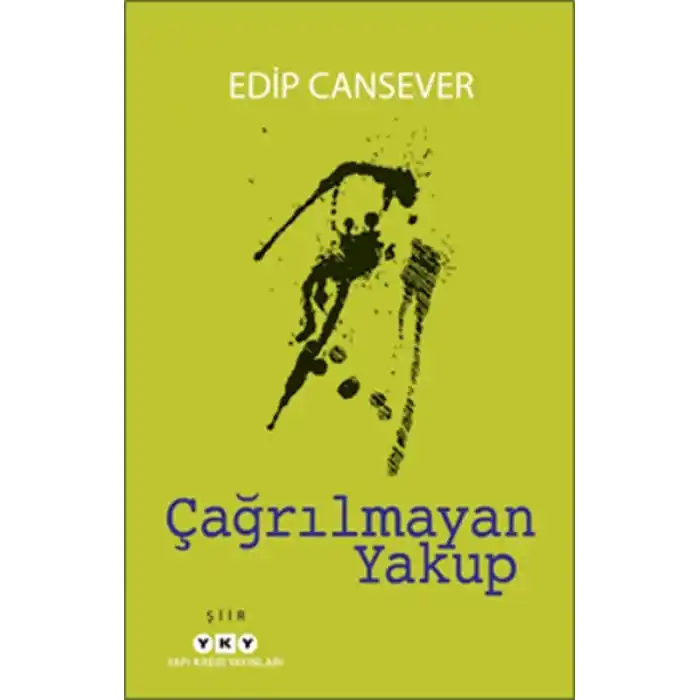 Çağrılmayan Yakup