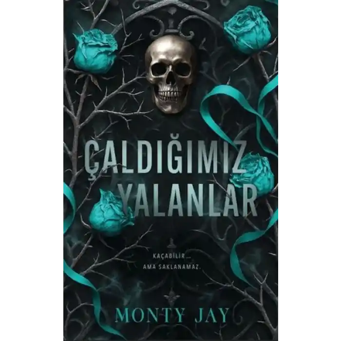 Çaldığımız Yalanlar