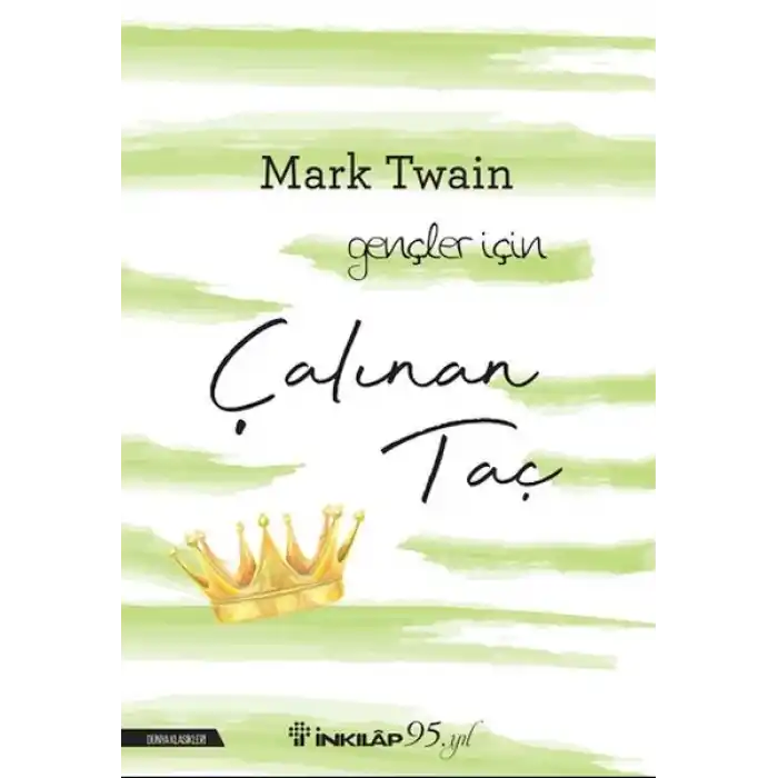 Çalınan Taç-Gençler İçin