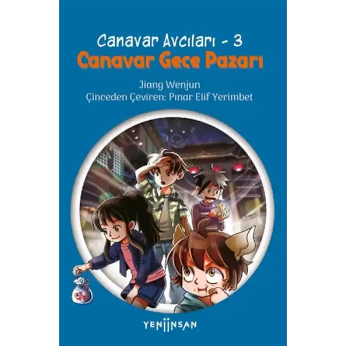 Canavar Avcıları -3 Canavar Gece Pazarı