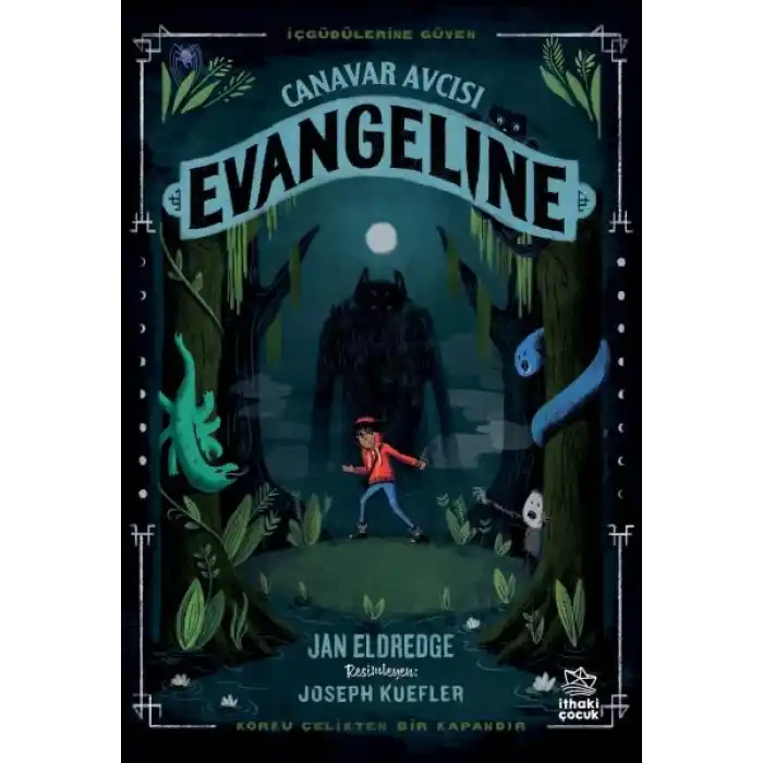 Canavar Avcısı Evangeline