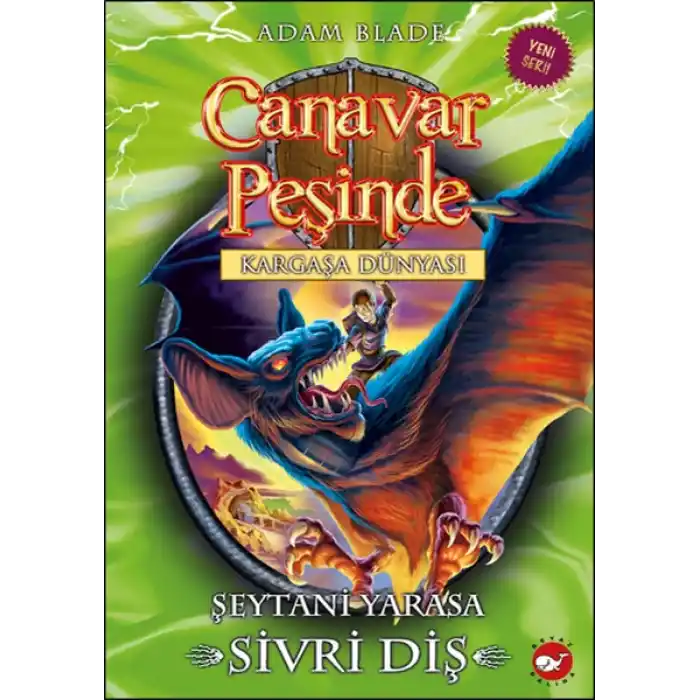 Canavar Peşinde 33 - Şeytani Yarasa Sivri Diş