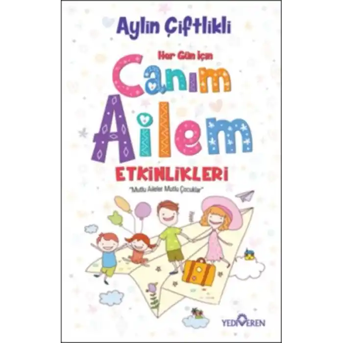 Canım Ailem Etkinlikleri