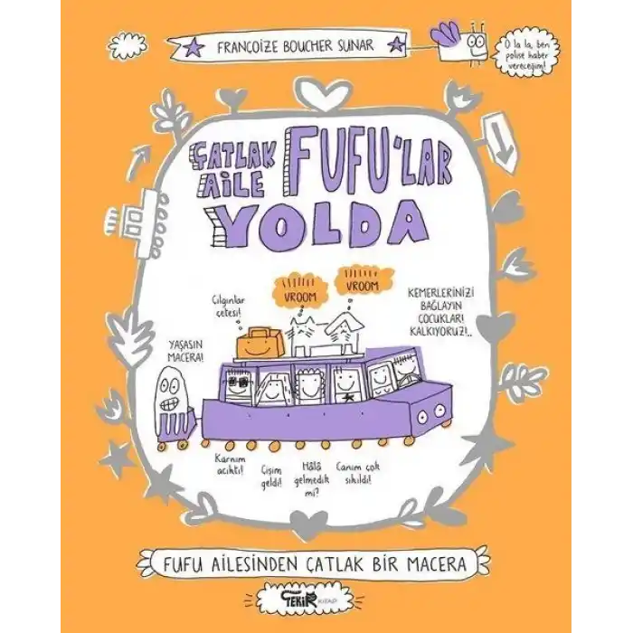 Çatlak Aile Fufular Yolda