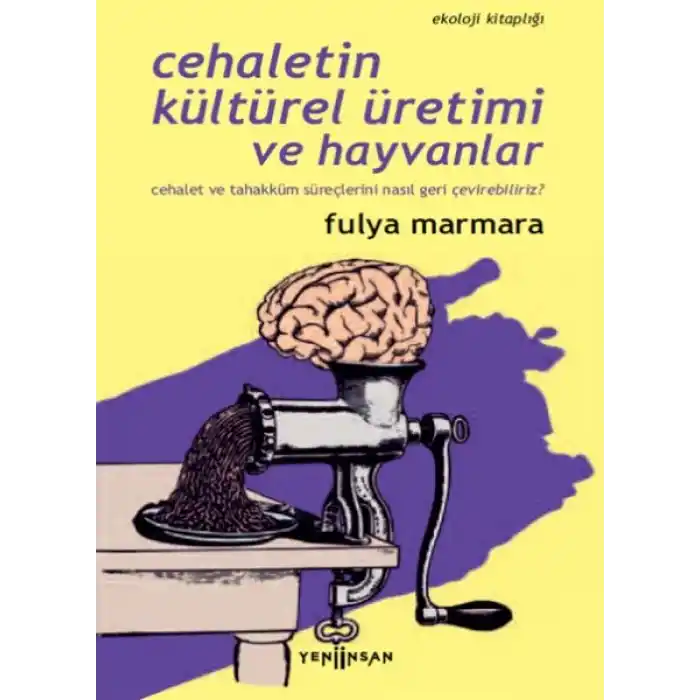 Cehaletin Kültürel Üretimi ve Hayvanlar
