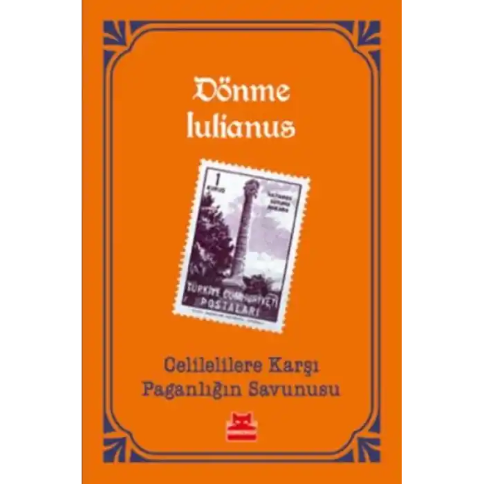 Celilelilere Karşı Paganlığın Savunusu