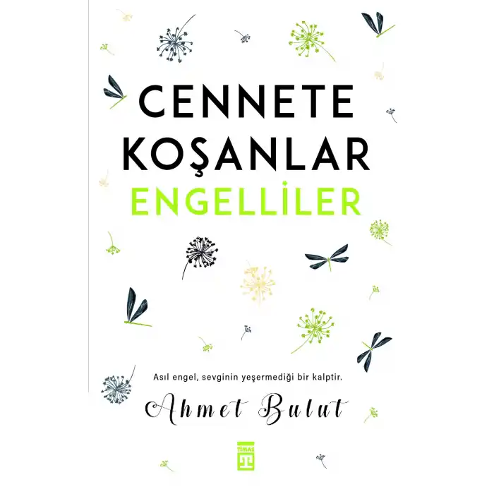 Cennete Koşanlar Engelliler