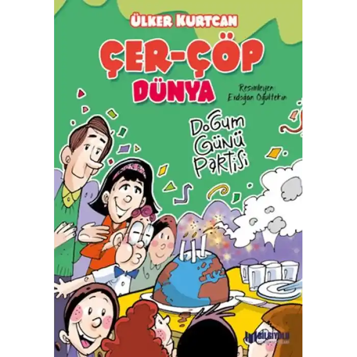 Çer-Çöp Dünya Doğum Günü Partisi