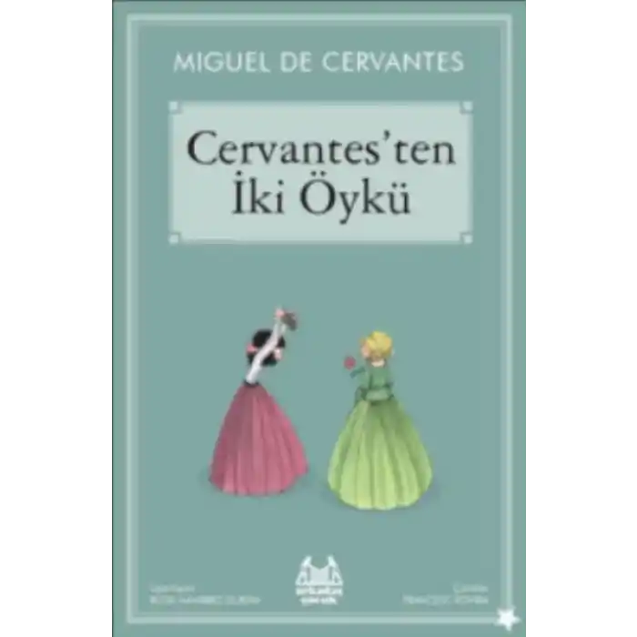Cervantesten İki Öykü