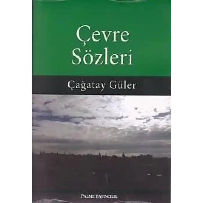 Çevre Sözleri