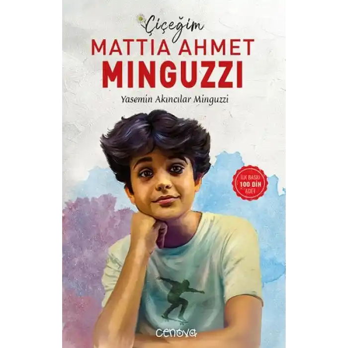 Çiçeğim Mattia Ahmet Minguzzi