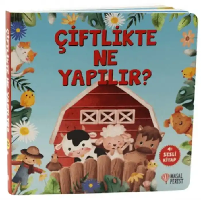 Çiftlikte Ne Yapılır?