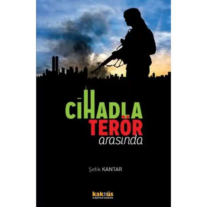 Cihadla Terör Arasında