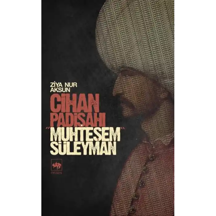 Cihan Padişahı Muhteşem Süleyman