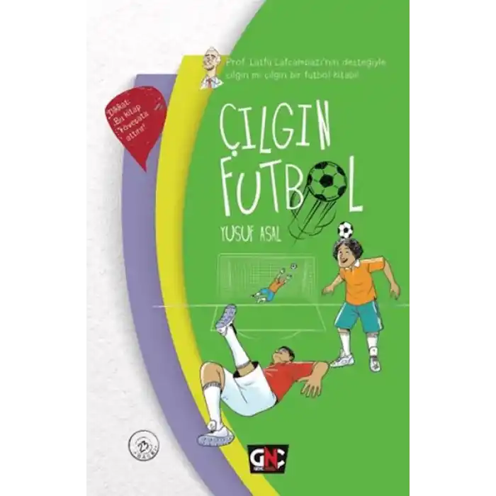 Çılgın Futbol (Ciltli)