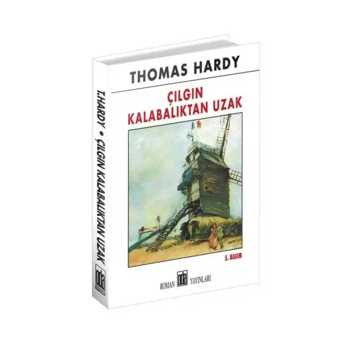 Çılgın Kalabalıktan Uzak