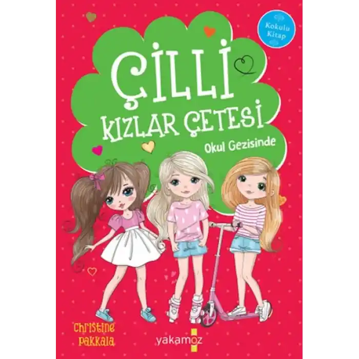 Çılgın Kızlar Okul Gezisinde