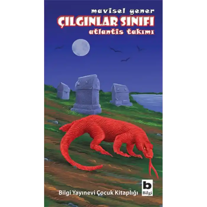 Çılgınlar Sınıfı - Atlantis Takımı