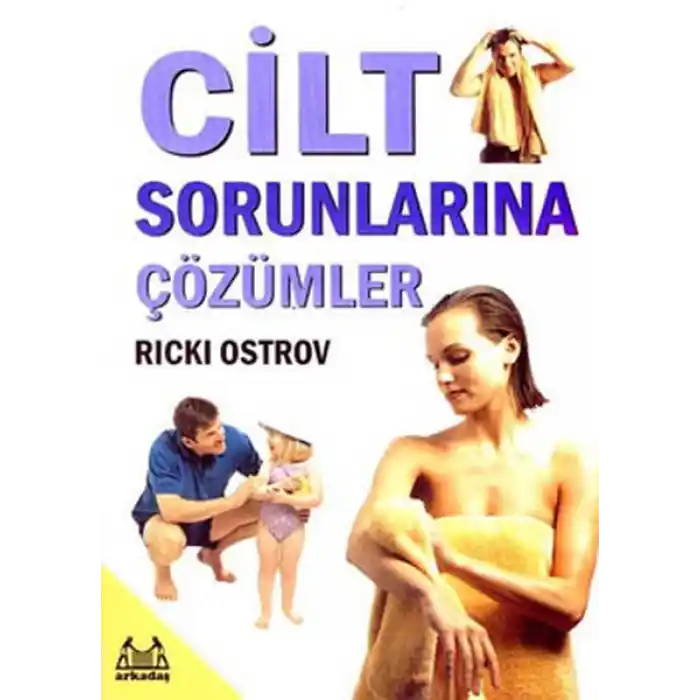 Cilt Sorunlarına Çözümler