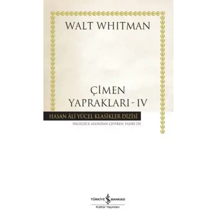 Çimen Yaprakları - IV - Hasan Ali Yücel Klasikleri
