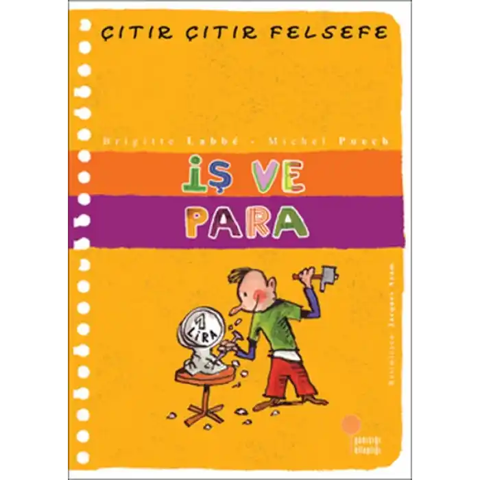 Çıtır Çıtır Felsefe 8 - İş ve Para