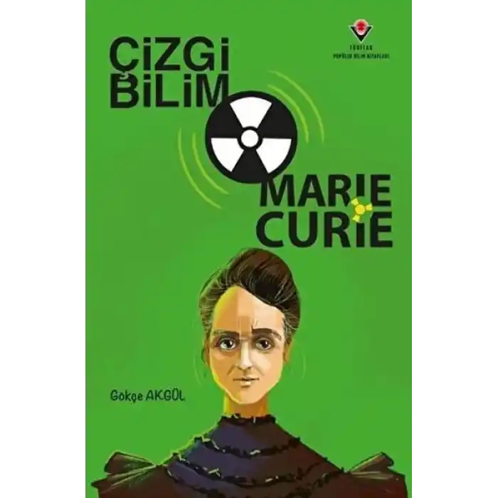 Çizgi Bilim - Marie Curie