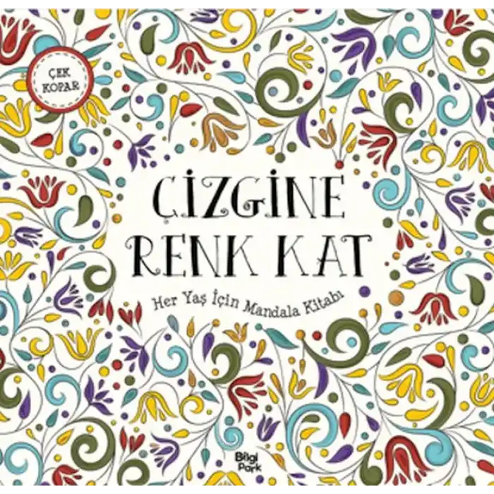 Çizgine Renk Kat - Her Yaş İçin Mandala