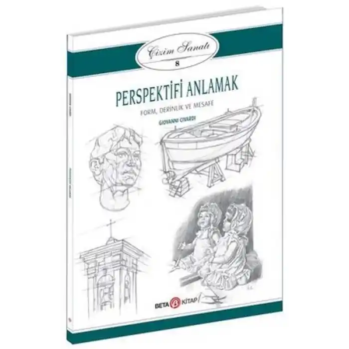 Çizim Sanatı Serisi 8 - Perspektifi Anlamak