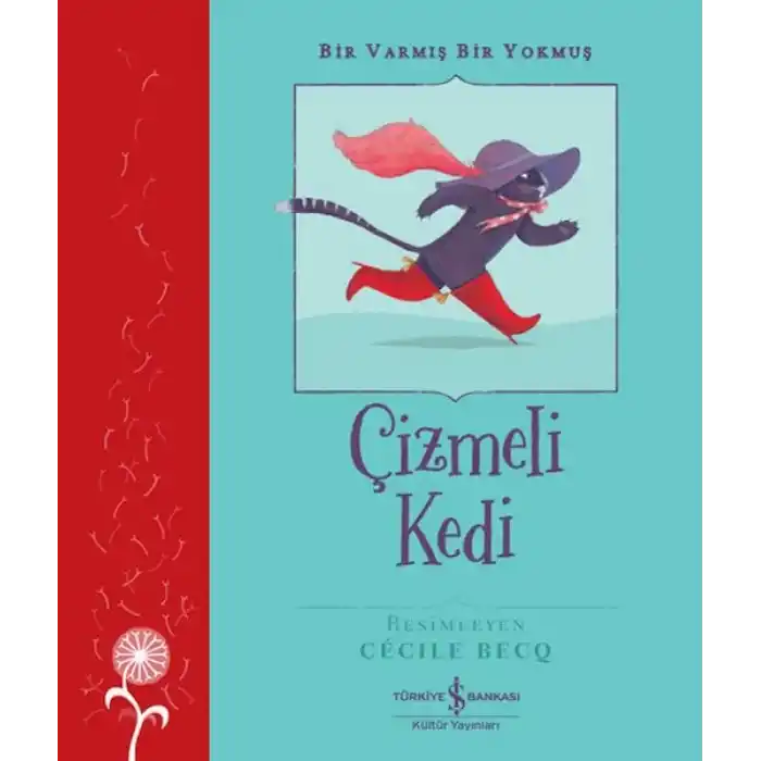 Çizmeli Kedi – Bir Varmış Bir Yokmuş