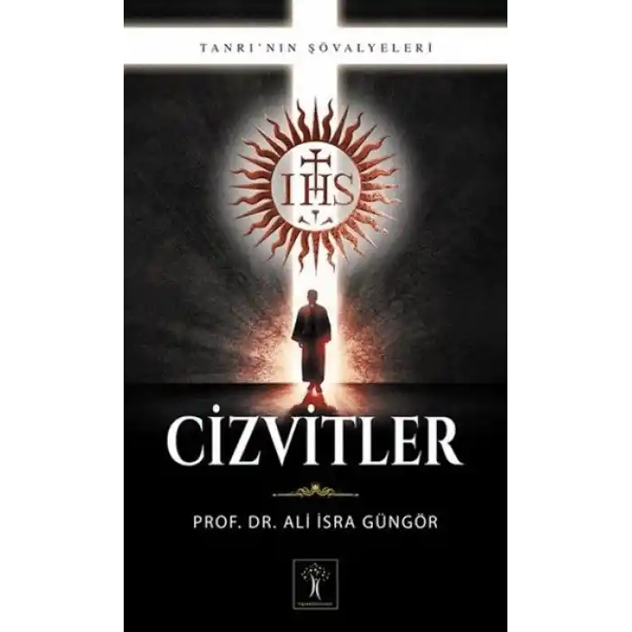 Cizvitler - Tanrının Şövalyeleri