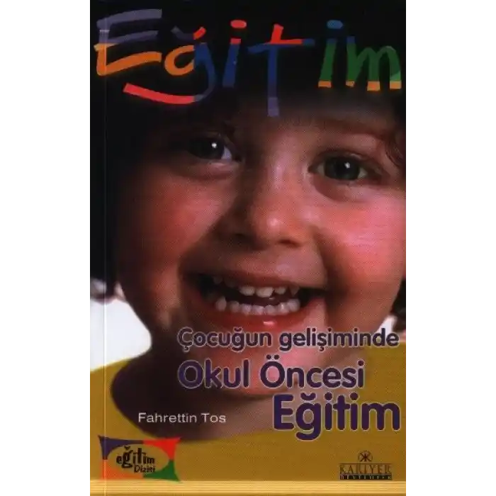Çocuğun Gelişiminde Okul Öncesi Eğitim