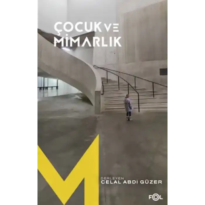Çocuk ve Mimarlık