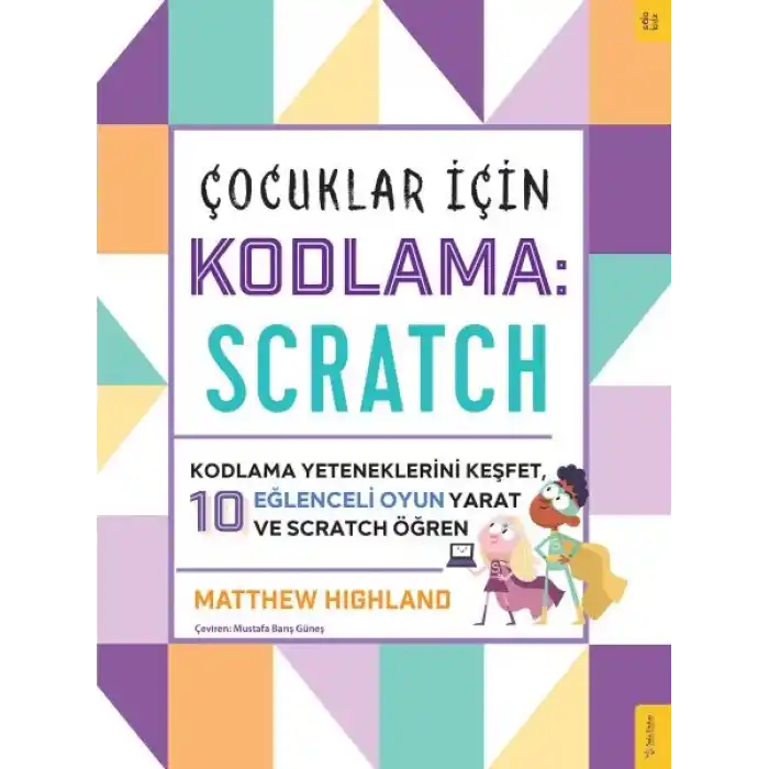 Çocuklar için Kodlama: Scratch