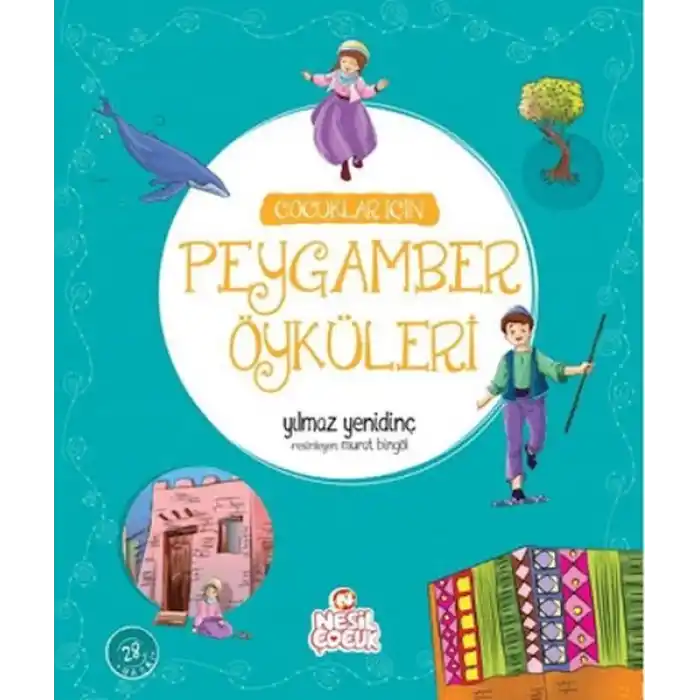 Çocuklar İçin Peygamber Öyküleri