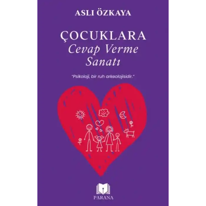 Çocuklara Cevap Verme Sanatı