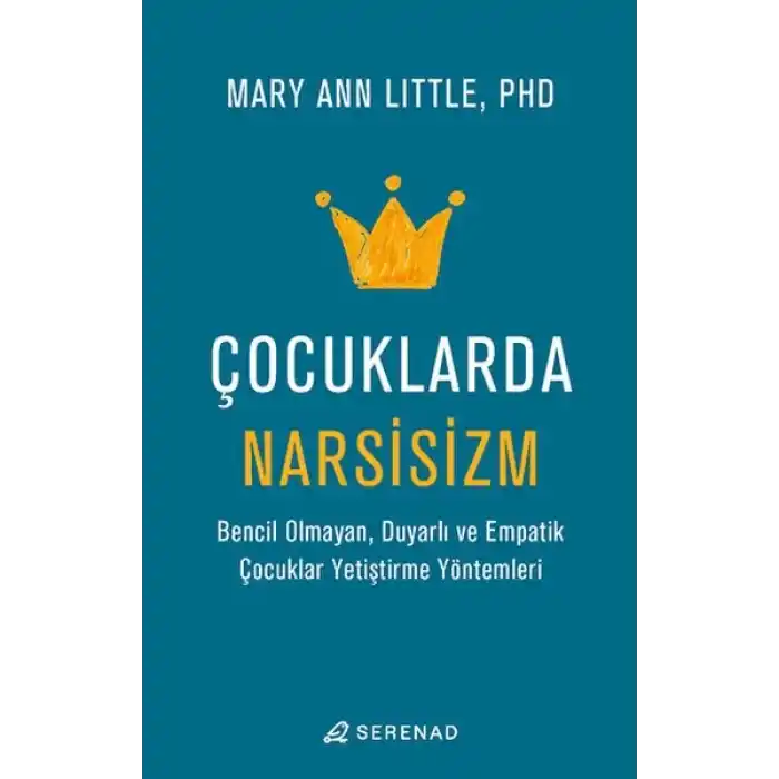 Çocuklarda Narsisizm