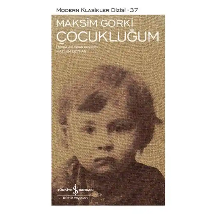 Çocukluğum - Modern Klasikler Dizisi (Şömizli)