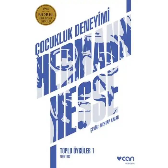 Çocukluk Deneyimi: Toplu Öyküler - 1 1899-1902